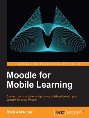 cover image of Moodle for Mobile Learning